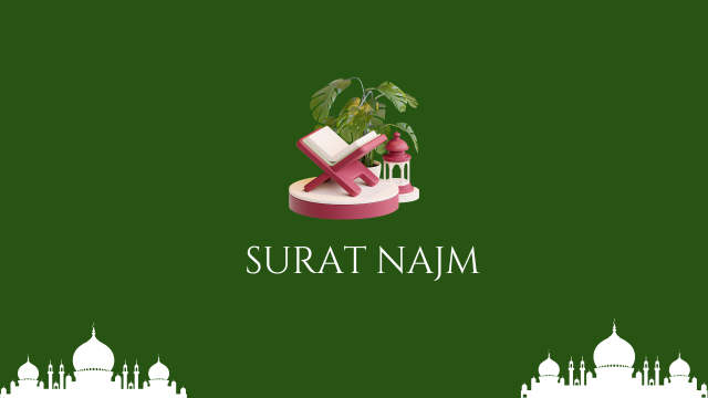 Full Surah An Najm Read Online