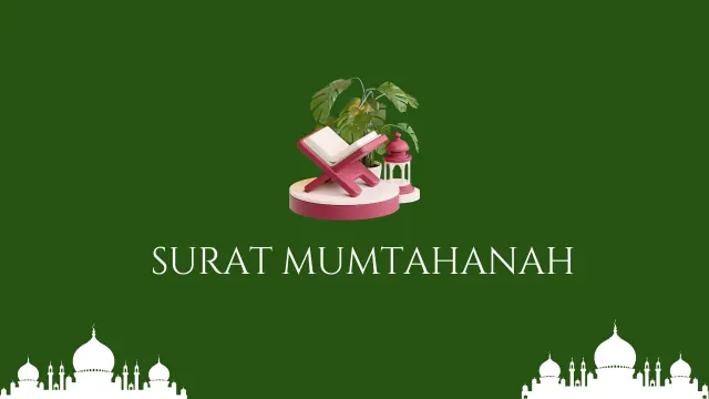 Full Surah Al Mamtahanah Read Online