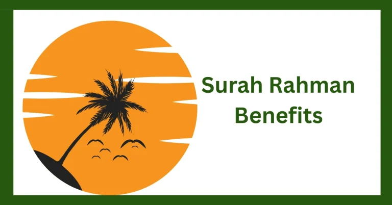 Surah Rahman Benefits
