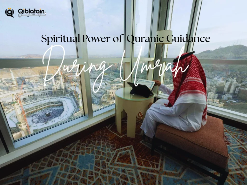 Umrah with Quranic Guidance
